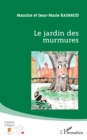 Image for Le jardin des murmures