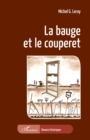 Image for La bauge et le couperet