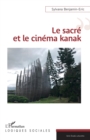 Image for Le sacre et le cinema kanak