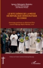 Image for Rite zairois de la messe en Republique Democratique du Congo: Hommage posthume au Reverend Pere Laurent Mpongo Mpoto Mamba, cicm