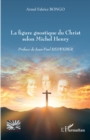 Image for La figure gnostique du Christ selon Michel Henry