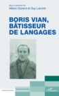 Image for Boris Vian, Batisseur De Langages