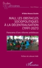 Image for Mali, les obstacles sociopolitiques a la decentralisation (1991-2021): Panorama d&#39;une reforme ambitieuse