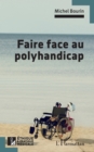 Image for Faire face au polyhandicap