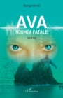 Image for Ava, Noumea fatale