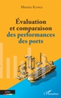 Image for Evaluation Et Comparaison Des Performances Des Ports