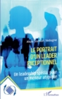 Image for Le portrait d&#39;un leader exceptionnel: Un leadership special pour un meneur atypique