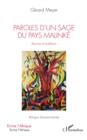 Image for Paroles d&#39;un sage du pays Malinke. Racines et traditions: Bilingue francais-malinke
