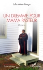 Image for Un dilemme pour Mama Pasteur