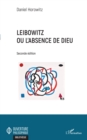 Image for Leibowitz ou l&#39;absence de Dieu: Seconde edition