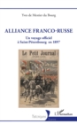Image for Alliance Franco-Russe: Un voyage officiel a Saint-Petersbourg en 1897