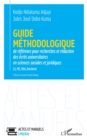 Image for Guide methodologique de reference pour la recherches et redaction: des ecrits universitaires en sciences sociales et juridiques L3, M2, DEA, Doctorat