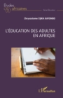 Image for L&#39;education des adultes en Afrique