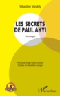 Image for Les secrets de Paul Ahyi: Hommages