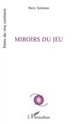 Image for Miroirs du jeu