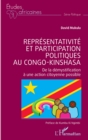 Image for Representativite et participation politiques au Congo-Kinshasa: De la demystification a une action citoyenne possible