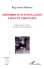 Image for Memoires D&#39;un Syndicaliste Libre Et Libertaire