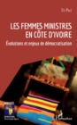 Image for Les femmes ministres en Cote d&#39;Ivoire: Evolutions et enjeux de democratisation