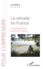 Image for La retraite en France: La complexite issue de 350 ans d&#39;histoire