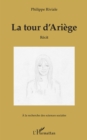 Image for La tour d&#39;Ariege: Recit
