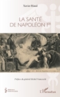 Image for La sante de Napoleon 1er
