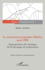 Image for Le mouvement populaire Haitien post-1986: Appropriation des heritages. De la theologie de la liberation