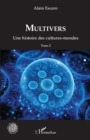 Image for Multivers: Une histoire des cultures-mondes