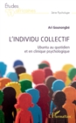 Image for L&#39;individu collectif: Ubuntu au quotidien et en clinique psychologique