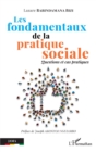Image for Les fondamentaux de la pratique sociale: Questions et cas pratiques