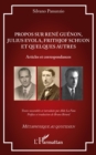 Image for Propos sur Rene Guenon, Julius Evola, Frithjof Schuon et quelques autres: Articles et correspondances