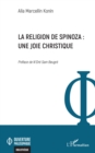 Image for La Religion De Spinoza: Une Joie Christique