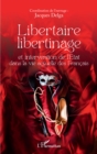Image for Libertaire libertinage et intervention de l&#39;Etat dans la vie sexuelle des Francais