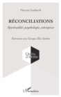 Image for Reconciliations: Spiritualite, psychologie, entreprise