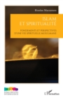 Image for Islam et spiritualite: Fondements et perspectives d&#39;une vie spirituelle musulmane