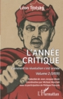 Image for L&#39;annee critique: Comment la revolution s&#39;est armee. Volume 2 (1919)