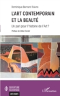 Image for L&#39;art contemporain et la beaute: Un pari pour l&#39;histoire de l&#39;Art ?