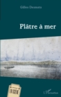 Image for Platre a mer