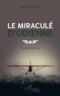 Image for Le miracule d&#39;Odienne: Biographie