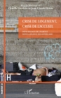 Image for Crise du logement, crise de l&#39;accueil: Defis sociaux de l&#39;habitat dans la France des annees 2020
