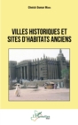 Image for Villes historiques et sites d&#39;habitats anciens