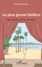 Image for Le plus grand theatre: Une actrice extra-ordinaire