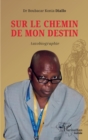 Image for Sur le chemin de mon destin