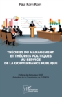 Image for Theories du management et theories politiques au service de la gouvernance publique