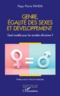 Image for Genre, egalite des sexes et developpement: Quel modele pour les societes africaines ?