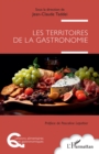 Image for Les territoires de la gastronomie