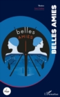Image for Belles amies