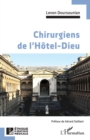 Image for Chirurgiens de l&#39;Hotel-Dieu