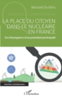 Image for La place du citoyen dans le nucleaire en France: Ou l&#39;emergence d&#39;un potentiel participatif