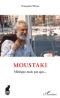 Image for Moustaki: Meteque mais pas que...
