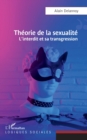 Image for Theorie de la sexualite: L&#39;interdit et sa transgression
